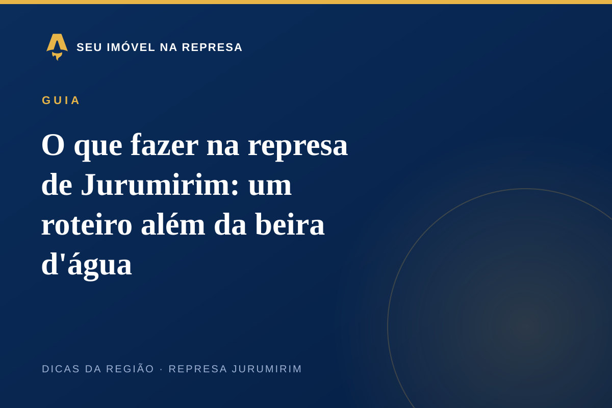 O que fazer na represa de Jurumirim: um roteiro além da beira d'água