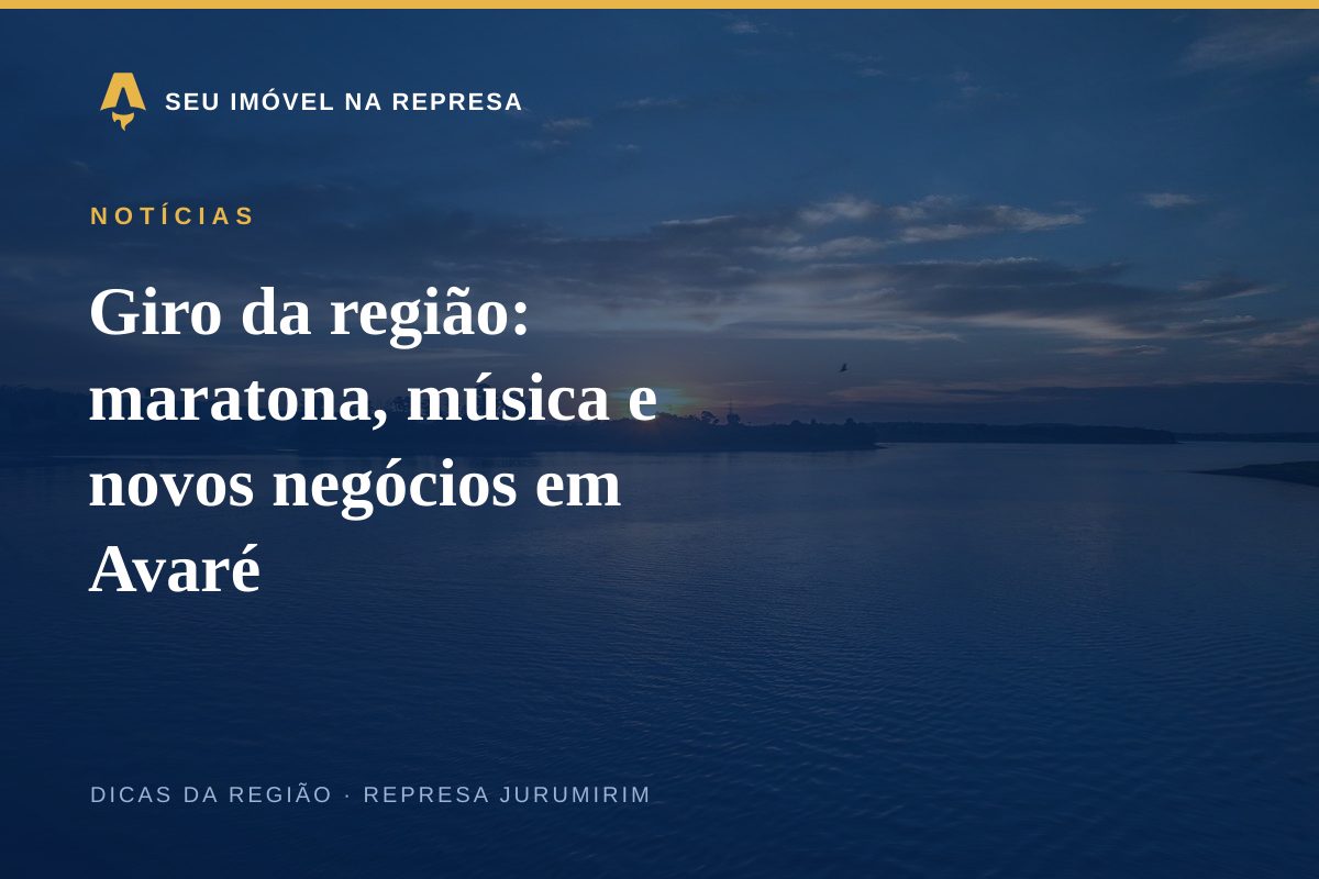 Giro da região: maratona, música e novos negócios em Avaré